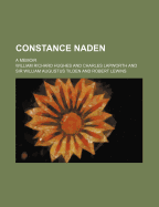 Constance Naden: A Memoir