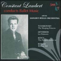 Constant Lambert conducts Ballet Music - Sadler's Wells Opera Orchestra; Constant Lambert (conductor)