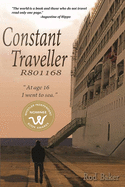 Constant Traveller R801168: At Age 16 I Went to Sea