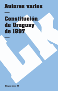 Constituci?n de Uruguay de 1997