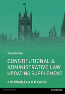 Constitutional and Administrative Law Updating Supplement - Bradley, A., and Ewing, K.