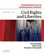 Constitutional Law in Contemporary America, Volume Two: Civil Rights and Liberties
