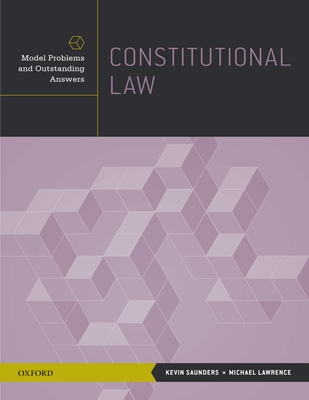 Constitutional Law - Saunders, Kevin, and Lawrence, Michael