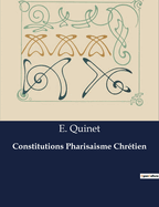 Constitutions Pharisaisme Chr?tien