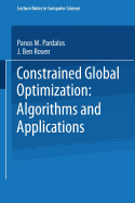 Constrained Global Optimization: Algorithms and Applications
