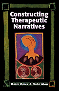Constructing Therapeutic Narratives