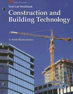 Construction and Building Technology Tech Lab Workbook
