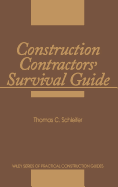 Construction Contractors' Survival Guide: Manage with Confidence