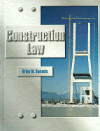 Construction Law - Samuels, Brian M