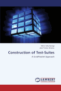 Construction of Test-Suites