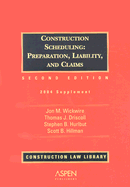 Construction, Scheduling: Preparation Liability and Claims: Supplement