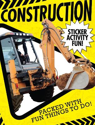 Construction Sticker Activity Fun - Walden, Libby (Text by)