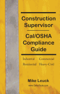 Construction Supervisor Cal/OSHA Compliance Guide