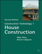 Construction Technology 1: House Construction