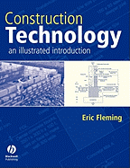 Construction Technology: An Illustrated Introduction