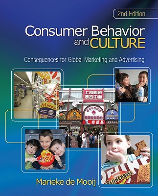 Consumer Behavior and Culture: Consequences for Global Marketing and Advertising - De Mooij, Marieke K, Dr.