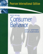 Consumer Behavior: International Edition - Schiffman, Leon, and Kanuk, Leslie