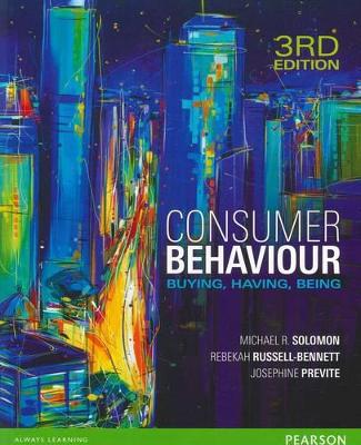 Consumer Behaviour - Solomon, Michael, and Russell-Bennett, Rebekah, and Previte, Josephine