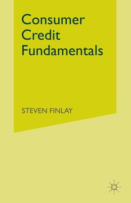 Consumer Credit Fundamentals - Finlay, S