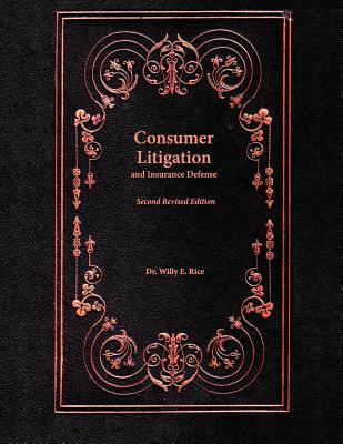 Consumer Litigation and Insurance Defense - Rice, Willy E