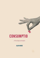 Consumption: A Sociological Analysis