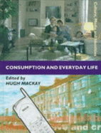 Consumption and Everyday Life