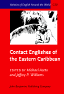 Contact Englishes of the Eastern Caribbean