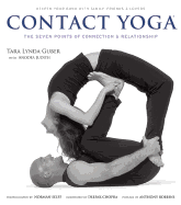 Contact Yoga: The Seven Points of Connection & Relationship