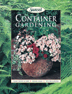 Container Gardening - Sunset Books, and Bix, Cynthia