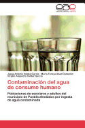 Contaminacion del Agua de Consumo Humano