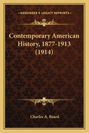 Contemporary American History, 1877-1913 (1914)