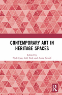Contemporary Art in Heritage Spaces