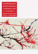 Contemporary Asian America (Second Edition): A Multidisciplinary Reader