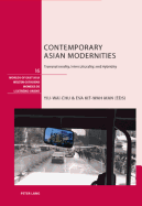 Contemporary Asian Modernities: Transnationality, Interculturality and Hybridity