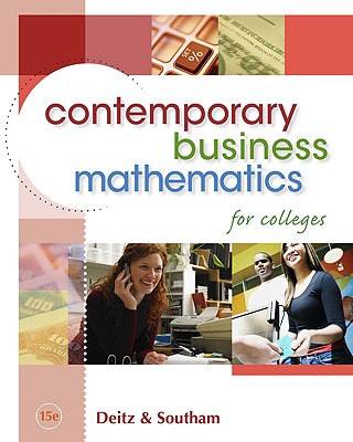 Contemporary Business Mathematics for Colleges - Deitz, James E, and Southam, James L