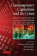Contemporary Capitalism and Its Crises: Social Structure of Accumulation Theory for the 21st Century