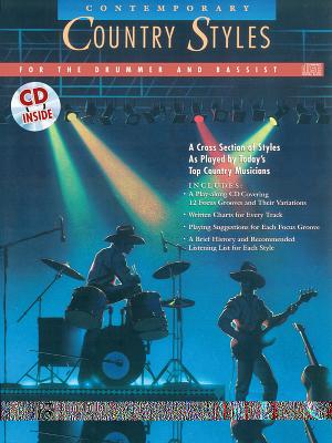 Contemporary Country Styles for the Drummer and Bassist: A Cross Section of Styles as Played by Today's Top Country Musicians, Book & CD - Fullen, Brian, and Vogt, Roy