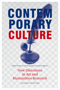 Contemporary Culture: New Directions in Arts and Humanities Research