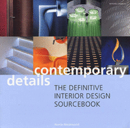 Contemporary Details: The Definitive Interior Design Sourcebook - Niesewand, Nonie