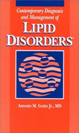Contemporary Diagnosis and Management of Lipid Disorders