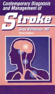 Contemporary Diagnosis and Management of Stroke