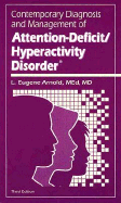 Contemporary Diagnosis/ Mgt Attention-Deficit/ Hyperactivity Disorder - Arnold, L Eugene