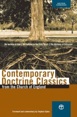 Contemporary Doctrine Classics: From the Church of England - Sykes, Stephen (Commentaries by)