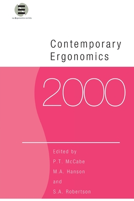 Contemporary Ergonomics 2000 - Robertson, S (Editor), and Hanson, Margaret (Editor), and McCabe (Editor)