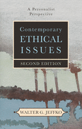 Contemporary Ethical Issues: A Personal Perspective