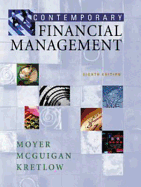 Contemporary Financial Management with Student Resource CD ROM - Moyer, R Charles, and McGuigan, James R, and Kretlow, William J