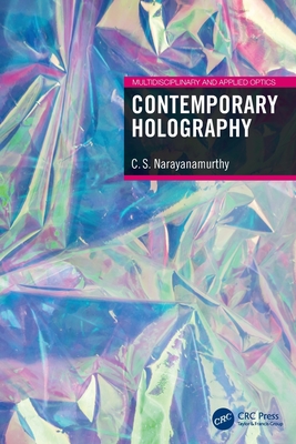 Contemporary Holography - Narayanamurthy, C S