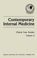 Contemporary Internal Medicine: Clinical Case Studies Volume 2