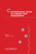 Contemporary Issues in Chronic Pain Management - Parris, Winston C V (Editor)