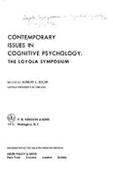 Contemporary Issues in Cognitive Psychology: The Loyola Symposium